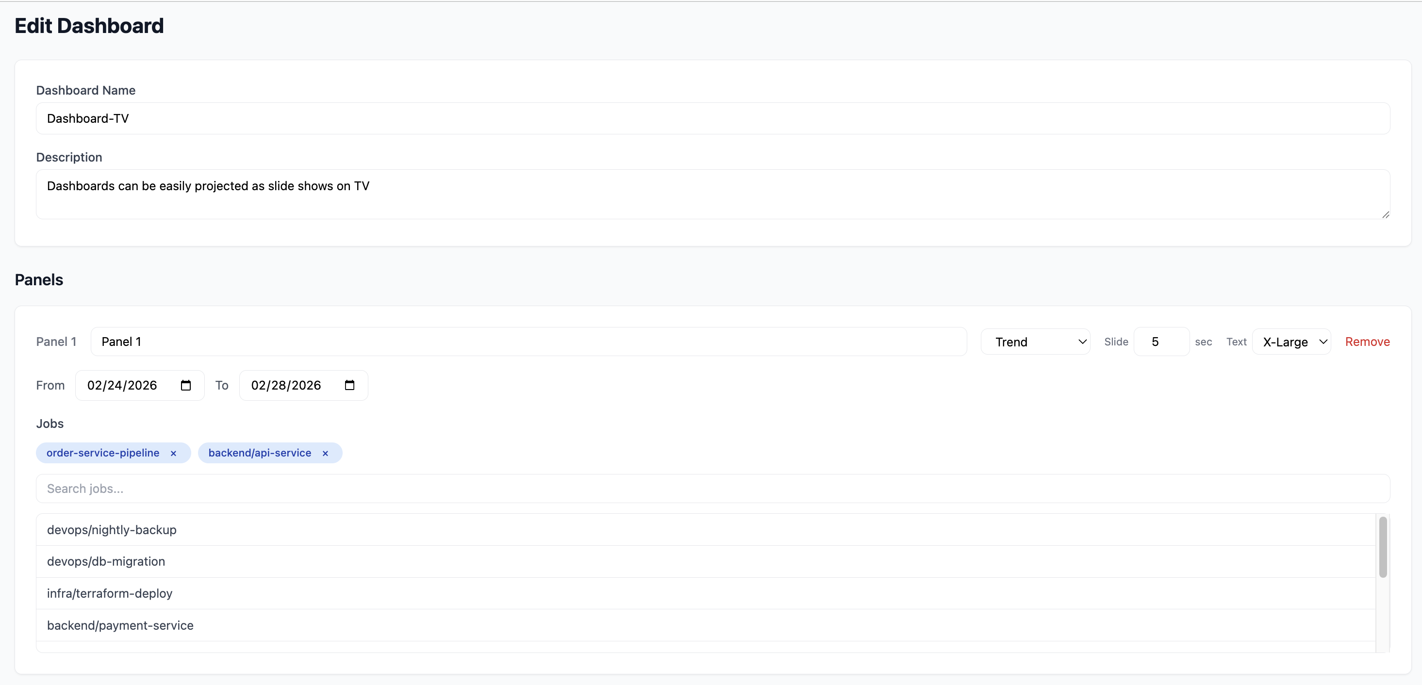 Edit Dashboard — panel configuration with job selection and build filters